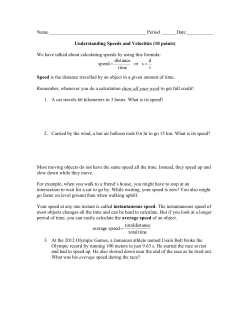 Understanding Speeds and Velocities (10 points)