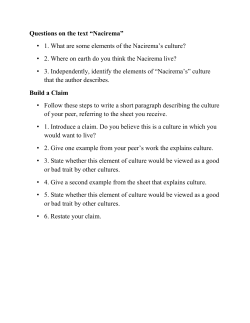 Questions on the text &ldquo;Nacirema&rdquo; &bull; 1. What are some elements of the