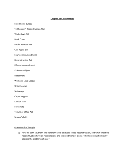 Chapter 22 CatchPhrases Freedmen`s Bureau