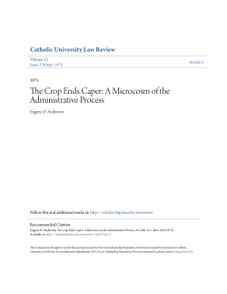The Crop Ends Caper: A Microcosm of the Administrative Process