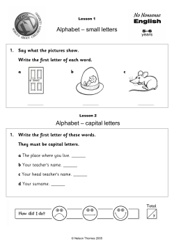 Alphabet &ndash; small letters Alphabet &ndash; capital letters