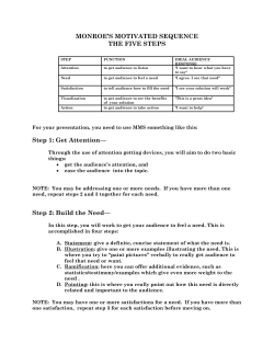 MONROE`S MOTIVATED SEQUENCE THE FIVE STEPS Step 1: Get