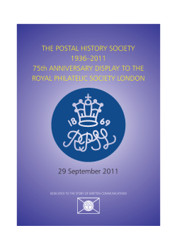 THE POSTAL HISTORY SOCIETY 1936&ndash;2011 75th ANNIVERSARY