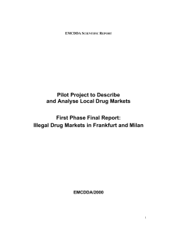 Illegal Drug Markets in Frankfurt and Milan