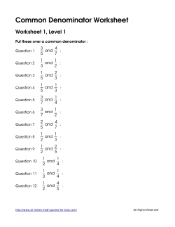 Common Denominator Worksheet - Dr Mike`s Math Games for Kids