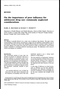 On the importance of peer influence for adolescent drug use