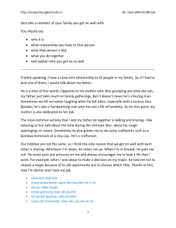 Describe a member of your family you get on well with. You should