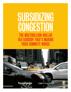 Subsidizing Congestion: The Multibillion-Dollar Tax