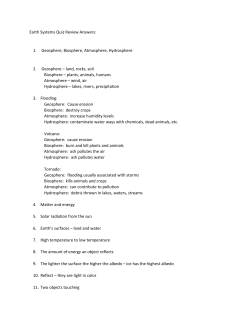 Earth Systems Quiz Review Answers: 1. Geosphere, Biosphere