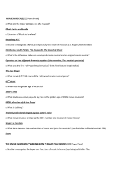 MOVIE MUSICALS(SEE PowerPoint) o What are the major