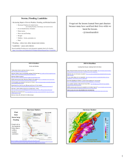 Storms, Flooding, Landslides Forget not the lessons learned from