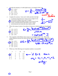 1. Calculate the frequency of visible light having a wavelength of