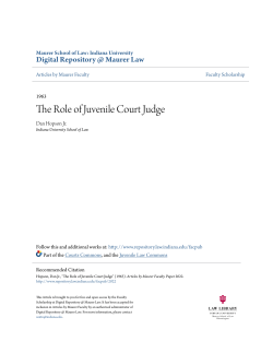 The Role of Juvenile Court Judge - Digital Repository @ Maurer Law