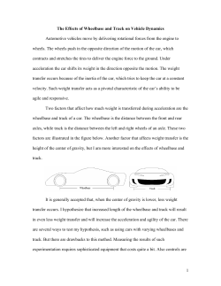 1 The Effects of Wheelbase and Track on Vehicle Dynamics