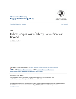Habeas Corpus Writ of Liberty, Boumediene and Beyond