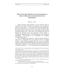 The Continuing Importance of Congressman John A. Bingham and