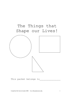 The Things that Shape our Lives