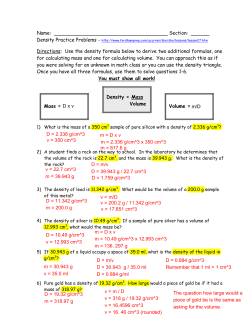 Use the density formula below to derive two additiona