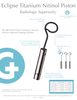 Eclipse Titanium Nitinol Piston