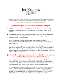 Joe Kennedy puts the 4th District first in Washington. Joe Kennedy is
