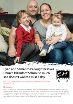Ryan and Samantha`s daughter loves Church Hill Infant School so