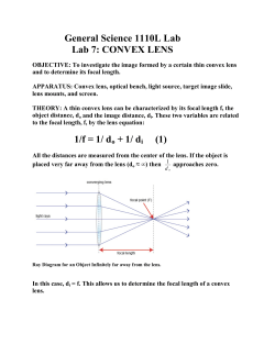 General Science 1110L Lab Lab 7: CONVEX LENS